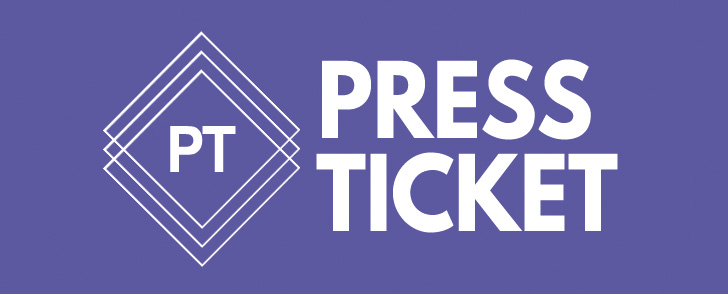 PRESS TICKET